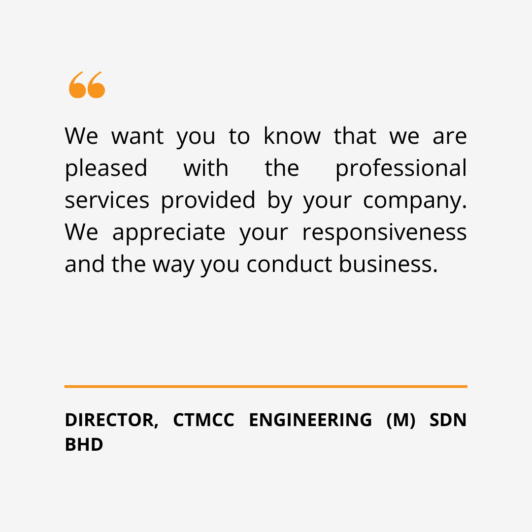 We want you to know that we are pleased with the professional services provided by your company. We appreciate your responsiveness and the way you conduct business. (16)